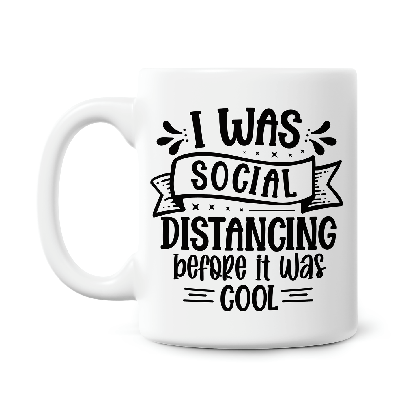 Funny Quote 11oz Printed Mugs